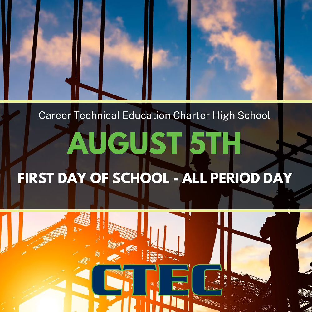 first day of school ctec